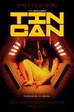 Nonton Film Tin Can (2022) Terbaru