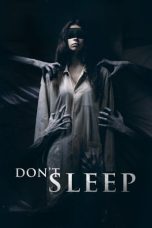 Nonton Film Don’t Sleep (2017) Terbaru