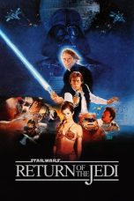 Nonton Film Star Wars- Episode VI – Return of the Jedi (1983) Terbaru