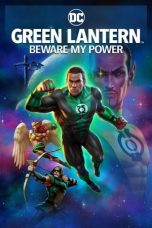 Nonton Film Green Lantern: Beware My Power (2022) Terbaru