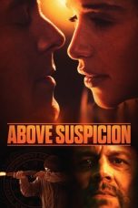 Nonton Film Above Suspicion (2019) Terbaru