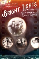 Nonton Film Bright Lights: Starring Carrie Fisher and Debbie Reynolds (2017) Terbaru
