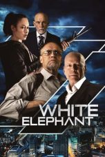 Nonton Film White Elephant (2022) Terbaru