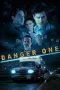 Nonton Film Danger One (2018) Terbaru