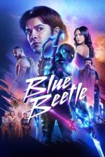 Nonton Film Blue Beetle (2023) Terbaru