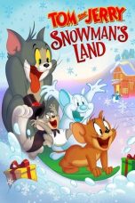Nonton Film Tom and Jerry: Snowman’s Land (2022) Terbaru