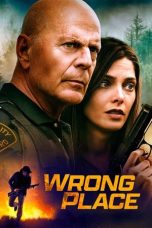 Nonton Film Wrong Place (2022) Terbaru