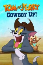 Nonton Film Tom and Jerry Cowboy Up! (2022) Terbaru