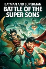 Nonton Film Batman and Superman: Battle of the Super Sons (2022) Terbaru