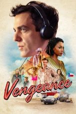 Nonton Film Vengeance (2022) Terbaru