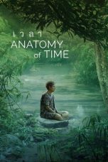Nonton Film Anatomy of Time (2022) Terbaru