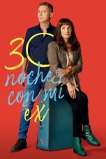Nonton Film 30 Nights with My Ex (2022) Terbaru