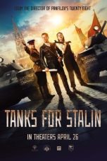 Nonton Film Tanks for Stalin (2018) Terbaru