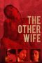 Nonton Film The Other Wife (2021) Terbaru