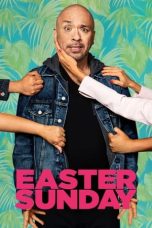 Nonton Film Easter Sunday (2022) Terbaru