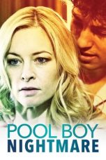 Nonton Film Pool Boy Nightmare (2020) Terbaru