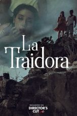 Nonton Film La Traidora (2022) Terbaru