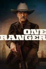 Nonton Film One Ranger (2023) Terbaru
