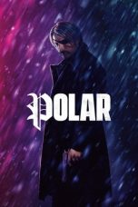 Nonton Film Polar (2019) Terbaru