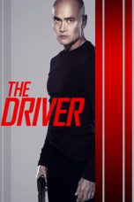 Nonton Film The Driver (2019) Terbaru
