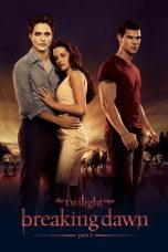 Nonton Film The Twilight Saga: Breaking Dawn – Part 1 Terbaru