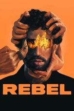Nonton Film Rebel (2022) Terbaru