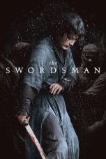 Nonton Film The Swordsman (2020) Terbaru