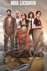 Nonton Film India Lockdown (2022) Terbaru