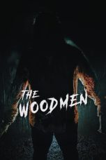 Nonton Film The Woodmen (2023) Terbaru