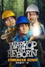 Nonton Film Warkop DKI Reborn: Jangkrik Boss! Part 2 (2017) Terbaru