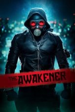 Nonton Film The Awakener (2018) Terbaru
