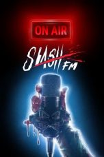 Nonton Film SlashFM (2022) Terbaru