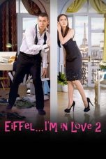Nonton Film Eiffel… I’m in Love 2 (2018) Terbaru