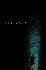 Nonton Film The Dark (2018) Terbaru