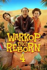 Nonton Film Warkop DKI Reborn 4 (2020) Terbaru