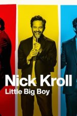 Nonton Film Nick Kroll: Little Big Boy (2022) Terbaru