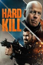 Nonton Film Hard Kill (2020) Terbaru