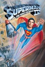 Nonton Film Superman IV: The Quest for Peace (1987) Terbaru