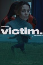 Nonton Film Victim (2022) Terbaru