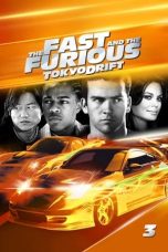Nonton Film The Fast and the Furious: Tokyo Drift (2006) Terbaru