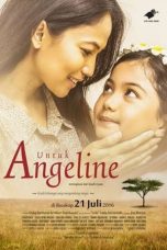 Nonton Film Untuk Angeline (2016) Terbaru