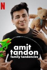 Nonton Film Amit Tandon: Family Tandoncies (2020) Terbaru