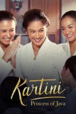 Nonton Film Kartini: Princess of Java (2017) Terbaru