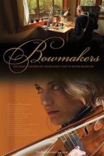 Nonton Film The Bowmakers (2019) Terbaru