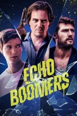 Nonton Film Echo Boomers (2020) Terbaru