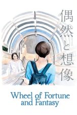 Nonton Film Wheel of Fortune and Fantasy (2021) Terbaru