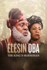 Nonton Film Elesin Oba: The King’s Horseman (2022) Terbaru