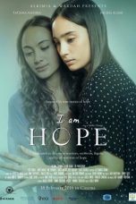 Nonton Film I Am Hope (2016) Terbaru