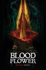 Nonton Film Blood Flower (2022) Terbaru