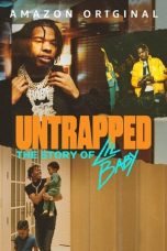 Nonton Film Untrapped: The Story of Lil Baby (2022) Terbaru